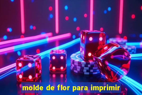 molde de flor para imprimir